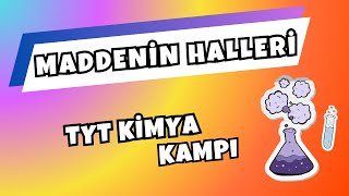 🌟 TYT KİMYA KAMPI  MADDENİN HALLERİ 2024tyt [upl. by Homer204]