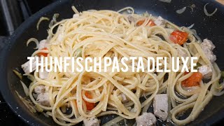 Thunfisch Pasta Deluxe [upl. by Mercie597]