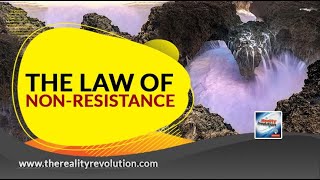 The Law Of Non Resistance [upl. by Hocker]