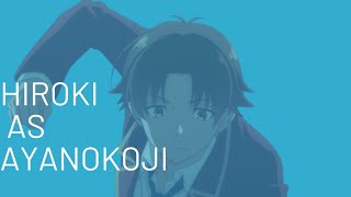 kokujin no tenkousei react hiroki as ayanokoji [upl. by Oflunra]