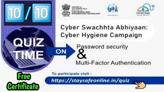 Password Security and MFA Answer Key Cyber Swachhata Abhiyan Stay Safe online Cyber Hygiene Campaign [upl. by Oniuqa234]