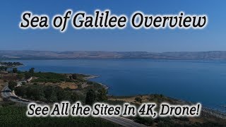 Sea of Galilee Drone 4K Aeriel views Capernaum Mt of Beatitudes Magdala Bethsaida Jesus Home [upl. by Eittam]