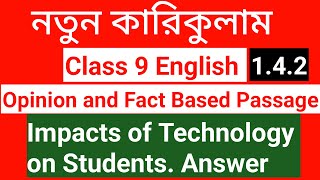 Fact based amp Opinion Based Impacts of Technology on students Passage Paragraph  Class 9 New Curri [upl. by Ocimad947]