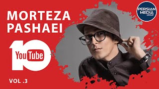 Morteza Pashaei  Best Songs 2018 I Vol 3  مرتضی پاشایی  ده تا از تا بهترین آهنگ ها [upl. by Ednargel867]