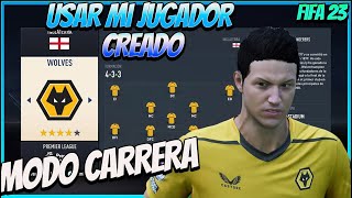 TRUCO  Usa tus jugadores CREADOS en MODO CARRERA  FIFA 23 [upl. by Odilo197]