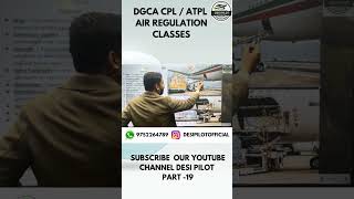 CPL Air Regulation Class 19 DesiPilot3112 shorts pilot dgca cpl atpl aviation aviationexam [upl. by Yorke]