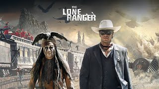 The Lone Ranger Full Movie Plot In Hindi  Hollywood Movie Review  Johnny Depp [upl. by Anaihk]