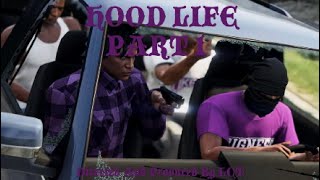 HOOD LIFE PART 1A GTA 5 MOVIE [upl. by Koffler]