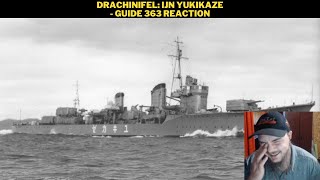 Drachinifel IJN Yukikaze  Guide 363 Reaction [upl. by Leik936]