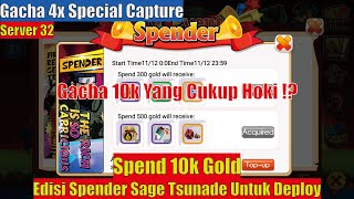 Spend 10k Gold di Spender Sage Tsunade   4x Gacha Special Capture Hoki [upl. by Claudette]