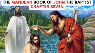 The Mandean Audio Book of John the Baptist the Jews Ask John About the Sinners Punishments [upl. by Anirt]