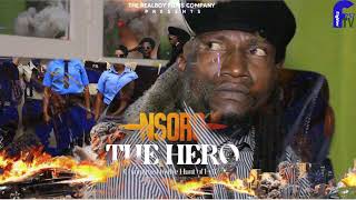 NSORO THE HEROS SEASON 2 EPISODE 11 [upl. by Frolick156]