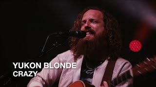 Yukon Blonde  Crazy  CBC Music Festival [upl. by Rosette]