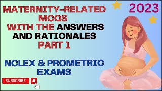 MaternityLatest MCQs for Nurses along with the answers amp rationalesNCLEXPrometric Part 12023 [upl. by Baler]