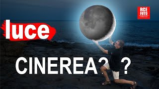 Fotografare lo SPETTACOLO della Luce Cinerea della Luna [upl. by Teuton]