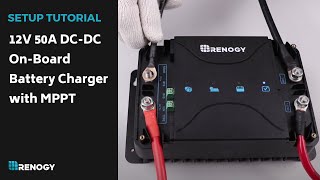 Renogy 12V 50A DCDC OnBoard Battery Charger with MPPT [upl. by Eimar]