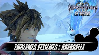 KINGDOM HEARTS III  EMBLEMES FETICHES  ARENDELLE [upl. by Salina]