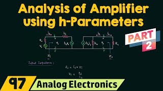 Analysis of Transistor Amplifier Using hParameters Part 2 [upl. by Dirraj571]