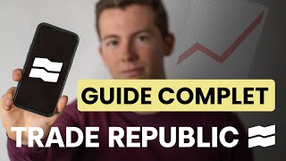 TUTO Trade Republic  Guide complet pour débutants 2024 [upl. by Onilecram29]