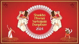 Shankho Dhwani Sarbojanin Durgotsav 2024 [upl. by Kathlene]