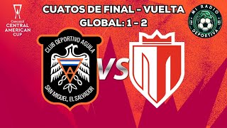 Final CD AGUILA VS REAL ESTELI COPA CENTROAMERICANA [upl. by Artenra48]