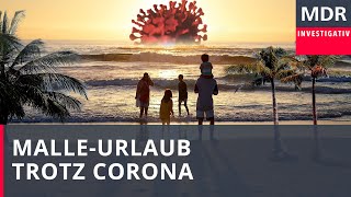 MalleUrlaub trotz Corona  Doku [upl. by Weinstein645]