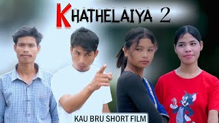 Khathelaiya 2  Kau Bru Drama Short Film  Molsoi Production [upl. by Nal]