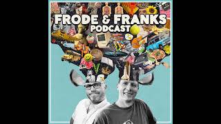 EPISODE 012  FRODE og FRANKs podcast  FEIT KATT FJERNKONTROLL og ALLERTA [upl. by Erdnoed]