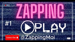 ZappingMoi1 COMPILATION [upl. by Francyne]