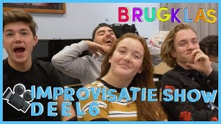 DE IMPROVISATIESHOW DE FINALE  BRUGKLAS S7 [upl. by Asylem]