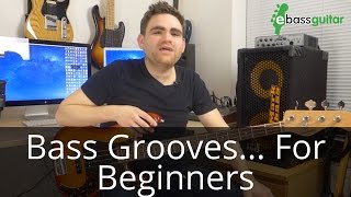 Bass Grooves for Beginners [upl. by Harihs200]