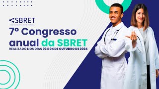 7º Congresso Anual da SBRET  Sociedade Brasileira de Regeneração Tecidual [upl. by Charmine]