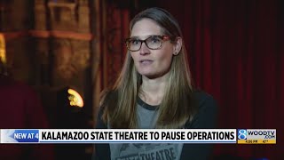 Kalamazoo State Theatre to pause operations as it seeks new ownership [upl. by Dobb652]