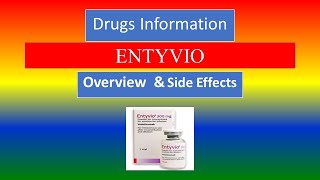 ENTYVIO  Overview and Side effects [upl. by Silrac]