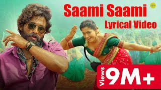 Pushpa Full HD Saami Saami  Full Video Song with Lyrics  Allu Arjun Rashmika Mandanna [upl. by Hahnke]