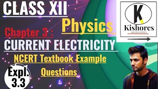 Current Electricity Class 12 Physics Example 33 [upl. by Itaws946]