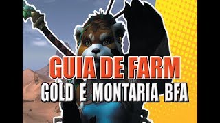 FARM DE GOLD MONTARIA CATADOR DAS DUNAS CAPTURADO WOW 2019 BFA [upl. by Autum]