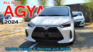 Update Harga Toyota Agya 2024 amp Review Juli 2024 [upl. by Jarid]