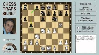 Sicilian Najdorf  The Most Poisoned Pawn trap no 778 [upl. by Zed]