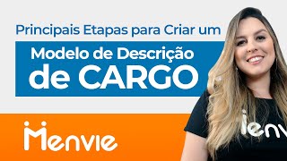 Principais Etapas Para Criar um Modelo de Descrição de Cargo [upl. by Anaitak842]