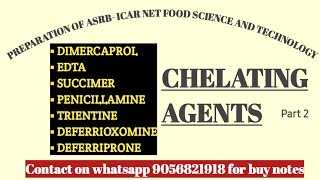 CHELATING AGENTS FOOD ADDITIVES PREAPARTION OF ICAR NET part 2 [upl. by Odraccir495]