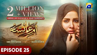 UmmeAyesha Episode 25  Eng Sub  Nimra Khan  Omer Shahzad  5th April 2024  HAR PAL GEO [upl. by Niatsirt]