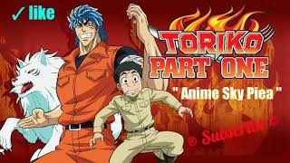 Toriko  ED 1 Full Song [upl. by Ayekat834]