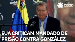 Estados Unidos criticam ordem de prisão contra González [upl. by Pincas158]