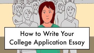 How to write your college application essay [upl. by Selwin145]