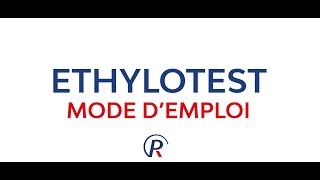 ETHYLOTEST MODE DEMPLOI [upl. by Panta]