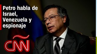 Entrevista a Petro presidente de Colombia acusa a Israel de genocidio y no reconoce a Maduro [upl. by Dnalkrik]