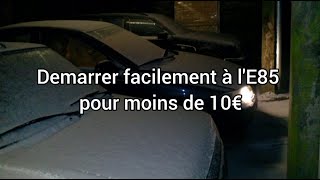 Démarrage facile à lethanol E85 en hiver pour moins de 10€ [upl. by Cort]