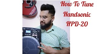 How To Tune  Handsonic HPD20 [upl. by Inavoy392]