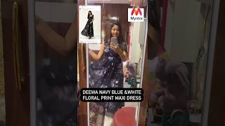 Deewa Navy Blue amp White Floral PrintTiered Maxi Dressmyntra myntramaxidress myntrahaul shorts [upl. by Llehcal]